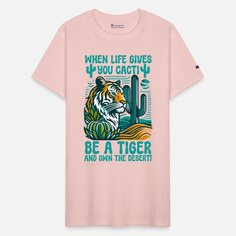 When Life Gives You Cacti, Be A Tiger