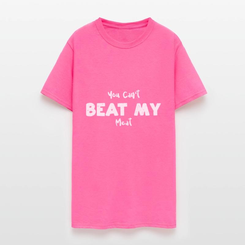 You Can't Beat My Meat - BBQ