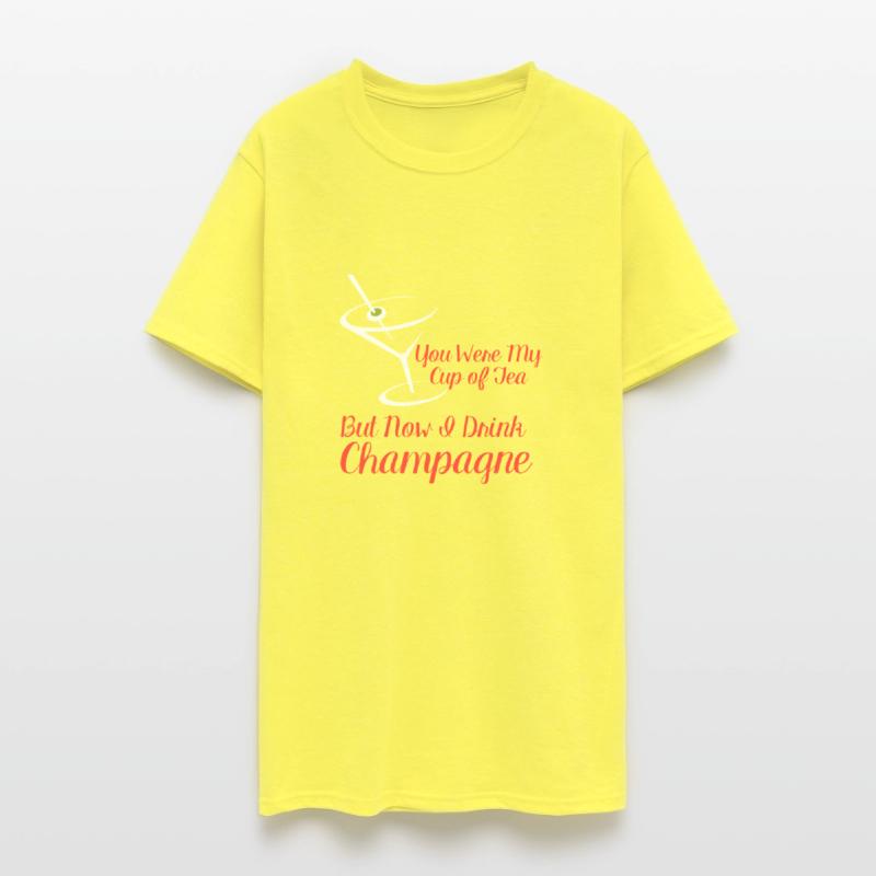 You Were My Cup of Tea But Now I Drink Champagne