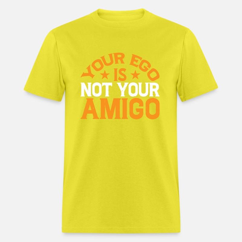 Your Ego Is Not Your Amigo 26