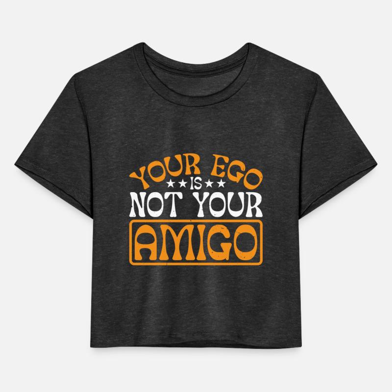 Your Ego Is Not Your Amigo 46